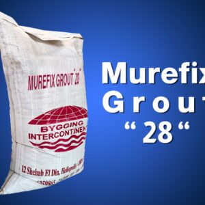 MUREFIX GROUT "28 "